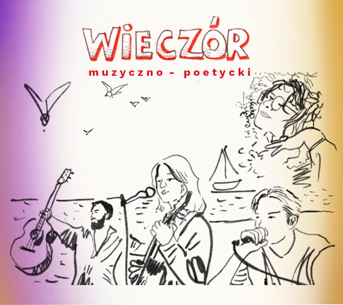 Wieczór muzyczno-poetycki  25.04.2026, 18:00